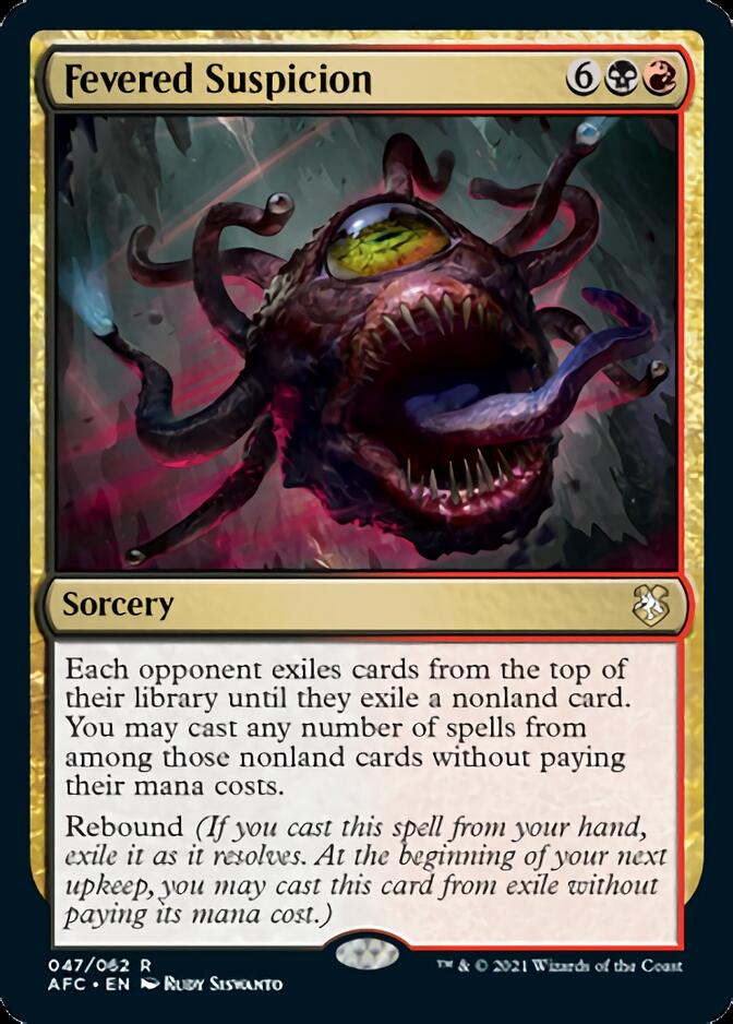 Fevered Suspicion [Dungeons &amp; Dragons: Adventures in the Forgotten Realms Commander] 
