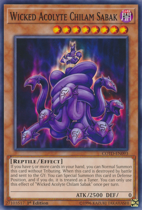 Wicked Acolyte Chilam Sabak [COTD-EN093] Common 