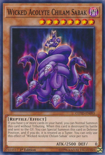 Wicked Acolyte Chilam Sabak [COTD-EN093] Common 