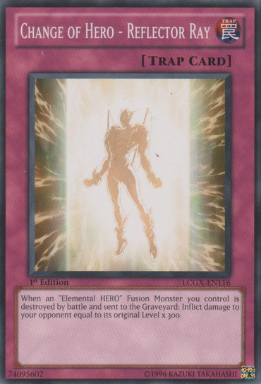 Change of Hero - Reflector Ray [LCGX-EN116] Common 