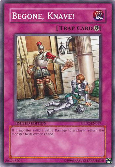 Begone, Knave! [GLD2-EN047] Common 