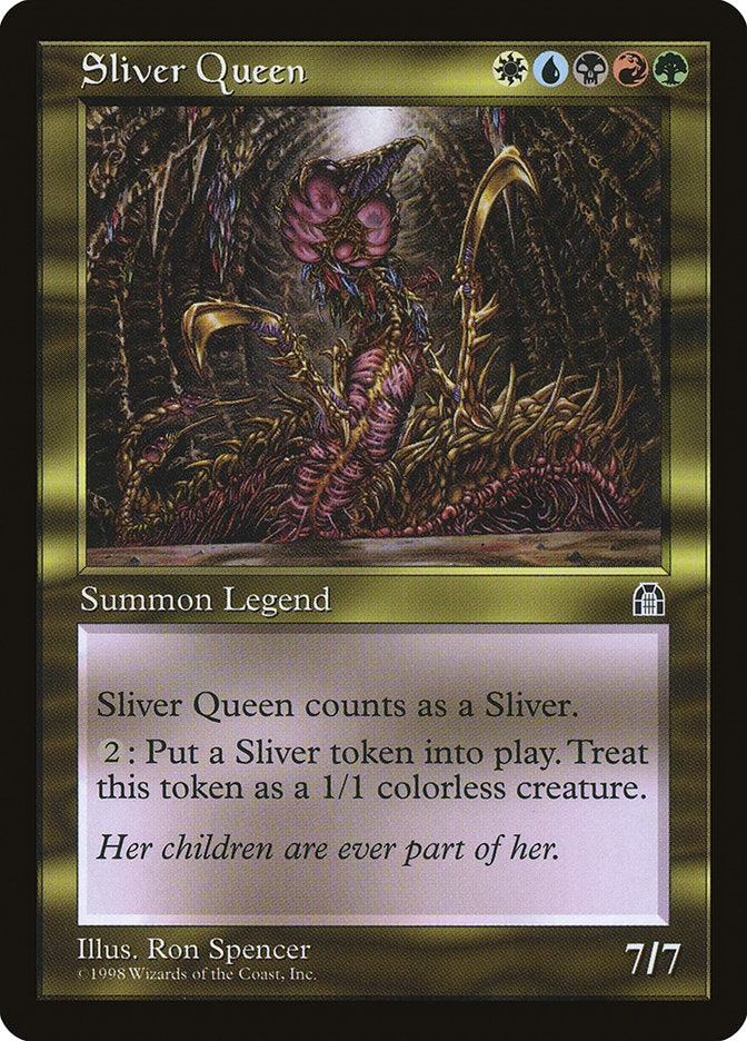 Sliver Queen [Stronghold] 