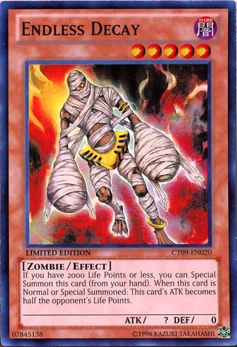 Endless Decay [CT09-EN020] Super Rare 