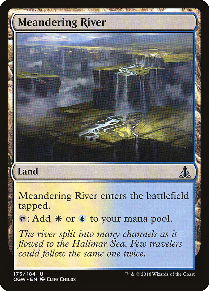 Meandering River [Oath of the Gatewatch] 