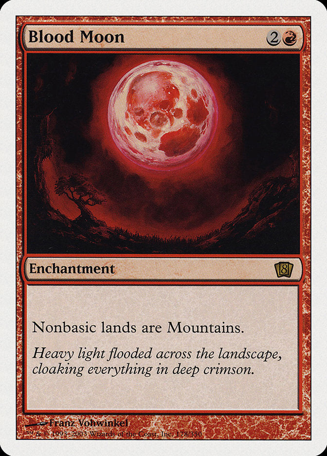 Blood Moon [Eighth Edition] 