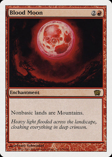 Blood Moon [Eighth Edition] 