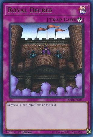 Royal Decree [DUDE-EN051] Ultra Rare 