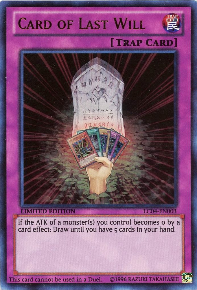 Card of Last Will [LC04-EN003] Ultra Rare 