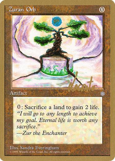 Zuran Orb (Michael Loconto) [Pro Tour Collector Set] 