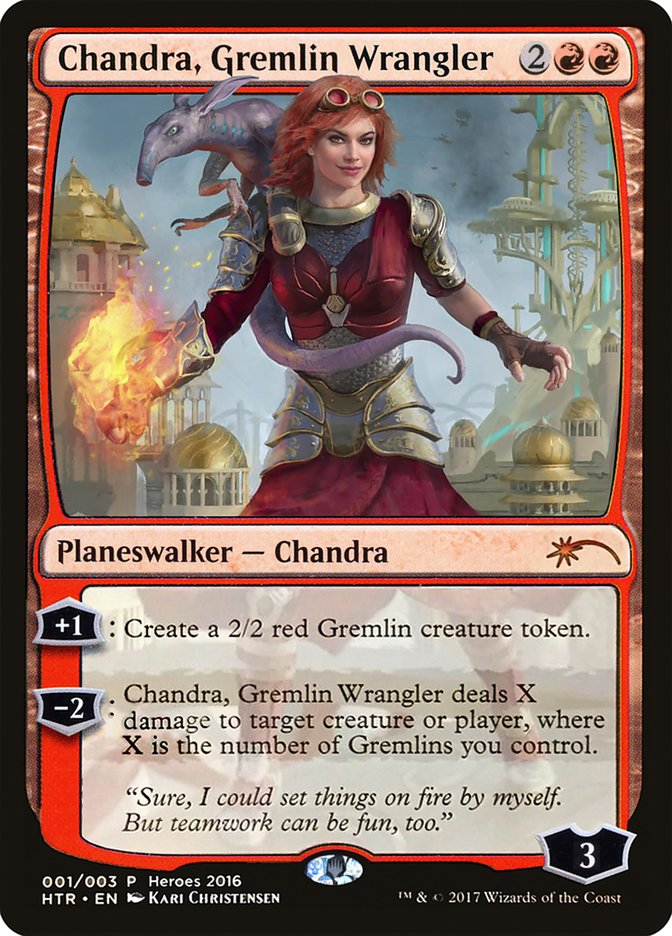 Chandra, Gremlin Wrangler [Heroes of the Realm] 