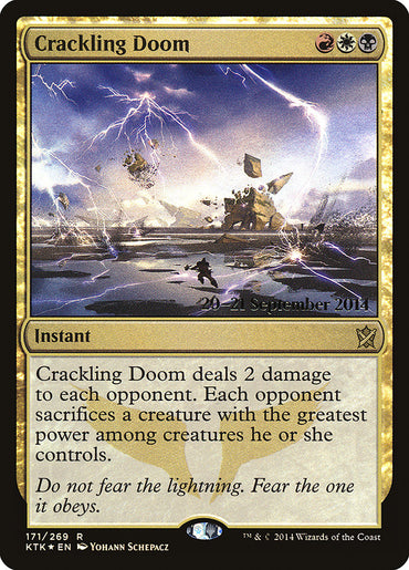 Crackling Doom [Khans of Tarkir Prerelease Promos] 