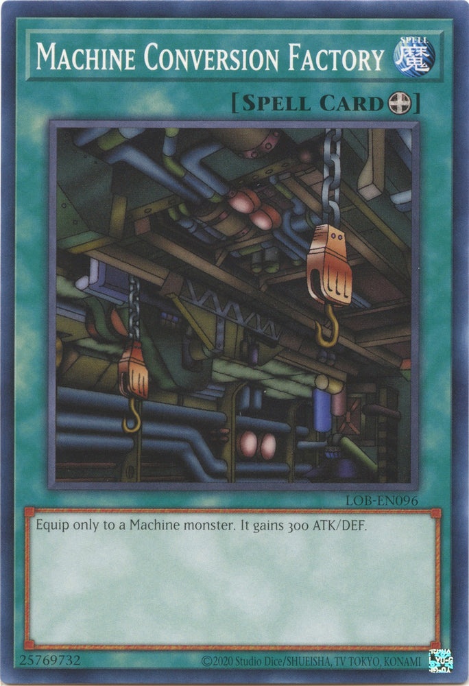Machine Conversion Factory (25th Anniversary) [LOB-EN096] Common 