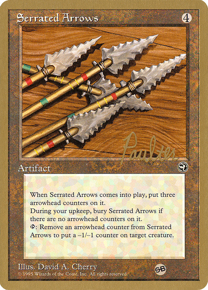 Serrated Arrows (Preston Poulter) (SB) [Pro Tour Collector Set] 