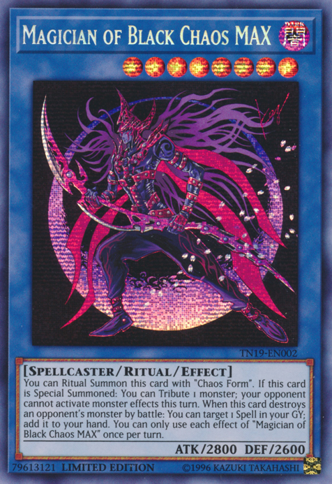 Magician of Black Chaos MAX [TN19-EN002] Prismatic Secret Rare 