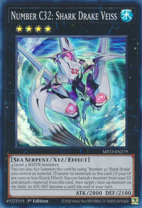 Number C32: Shark Drake Veiss [MP23-EN279] Super Rare 