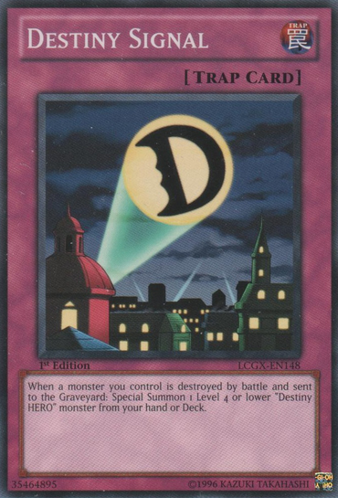 Destiny Signal [LCGX-EN148] Common 