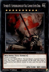 Number 81: Superdreadnought Rail Cannon Super Dora [LDS2-EN123] Common 