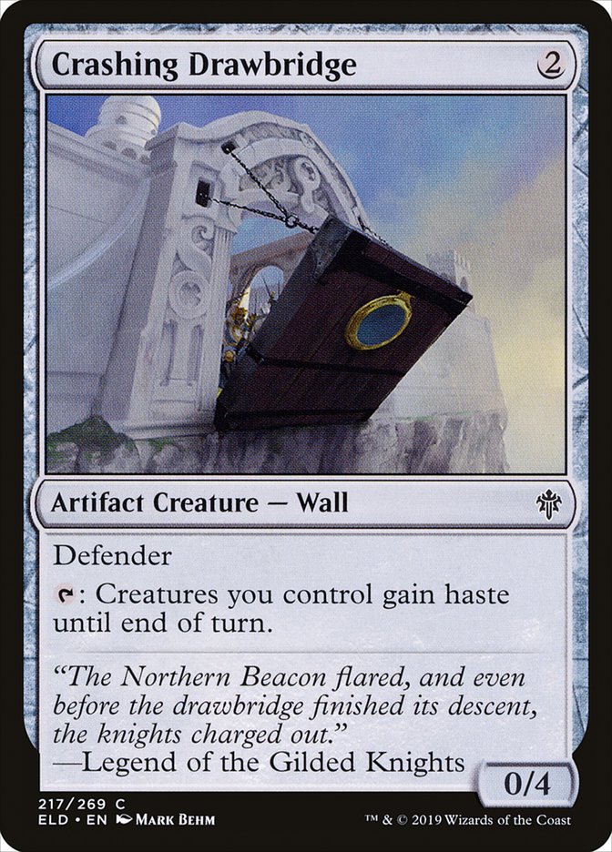 Crashing Drawbridge [Throne of Eldraine] 