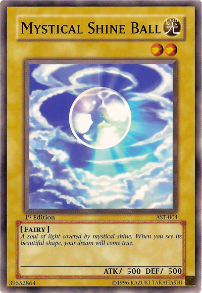 Mystical Shine Ball [AST-004] Common 