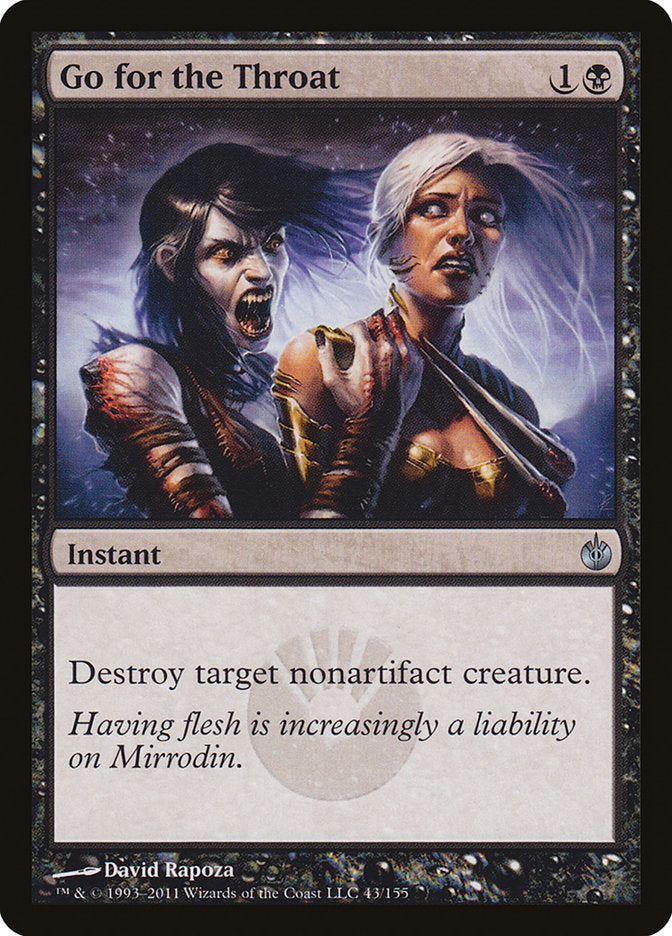 Go for the Throat [Mirrodin Besieged] 