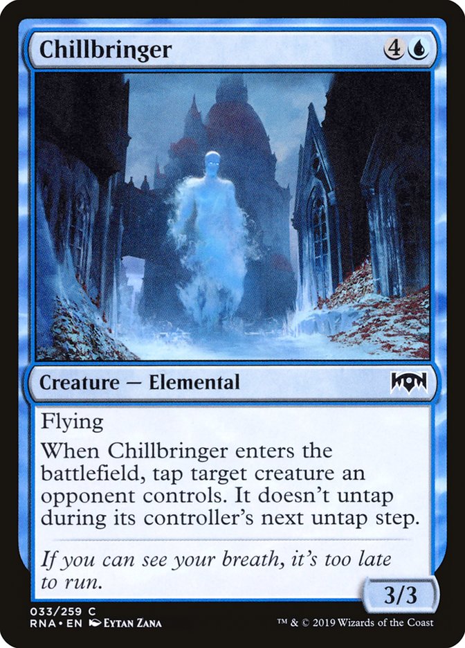 Chillbringer [Ravnica Allegiance] 