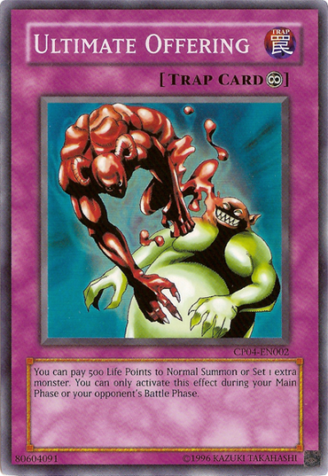 Ultimate Offering [CP04-EN002] Super Rare 
