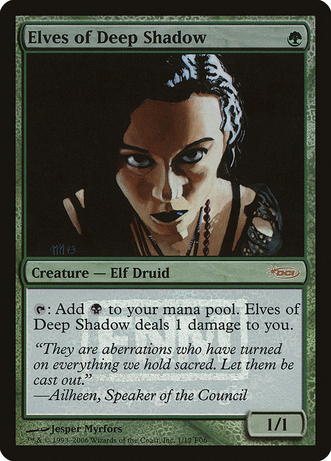 Elves of Deep Shadow [Friday Night Magic 2006] 