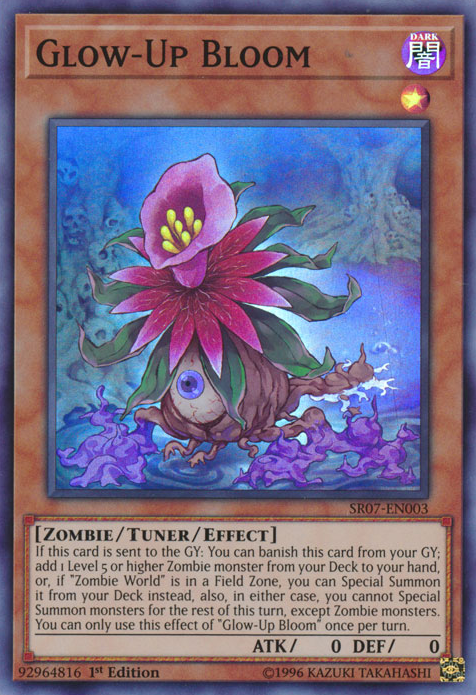 Glow-Up Bloom [SR07-EN003] Super Rare 