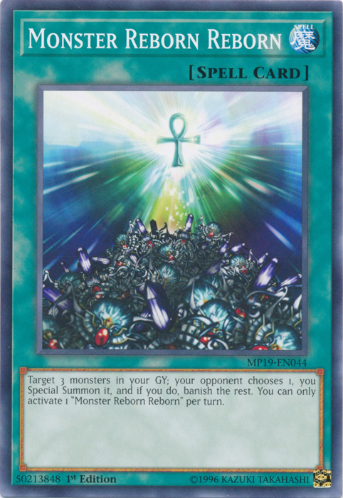 Monster Reborn Reborn [MP19-EN044] Common 
