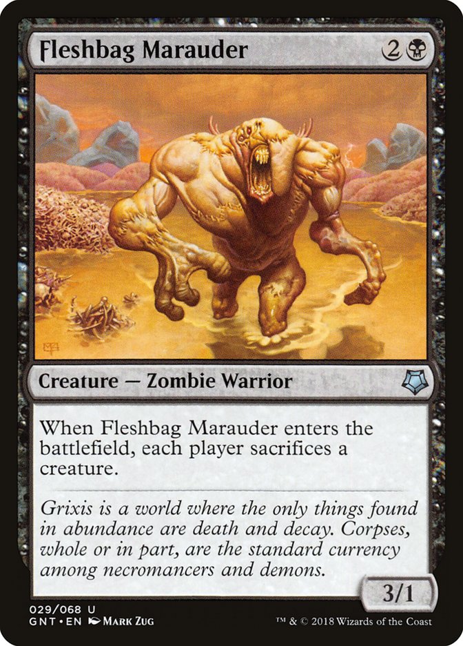 Fleshbag Marauder [Game Night 2018] 
