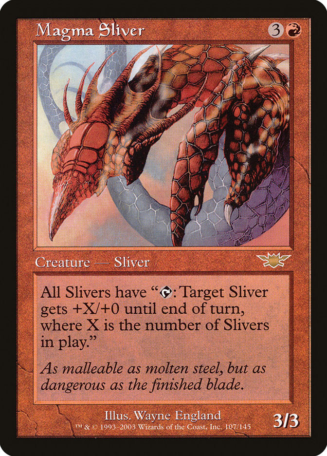 Magma Sliver [Legions] 