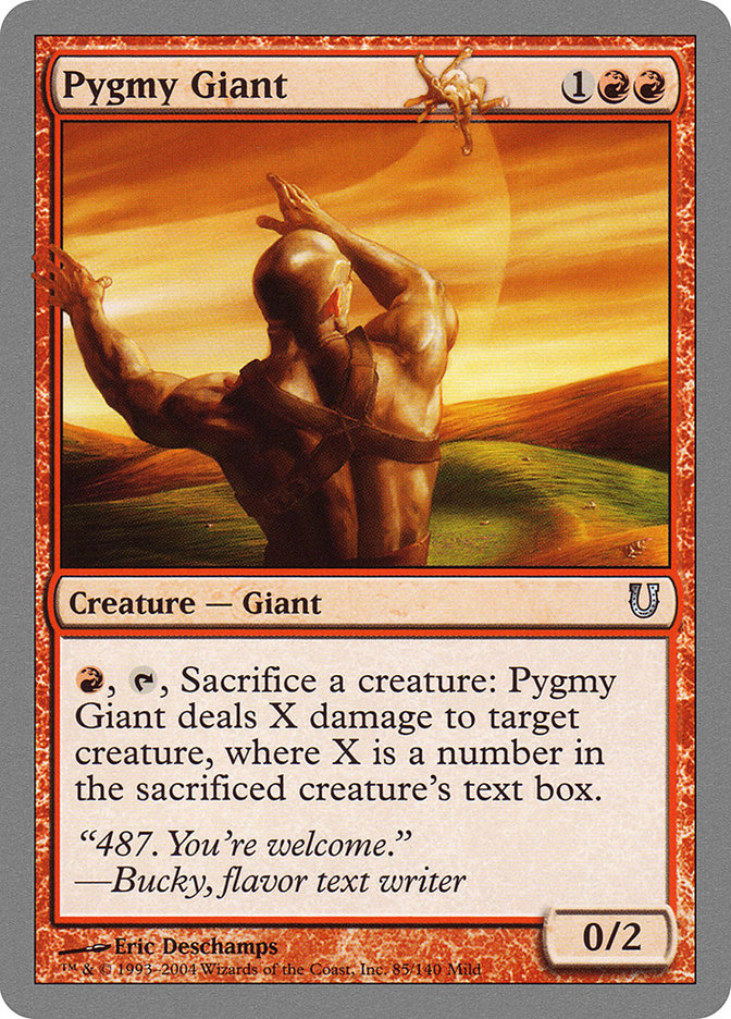 Pygmy Giant [Unhinged] 