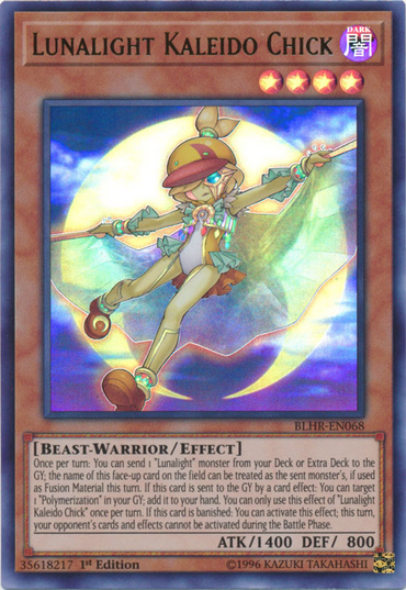 Lunalight Kaleido Chick [BLHR-EN068] Ultra Rare 