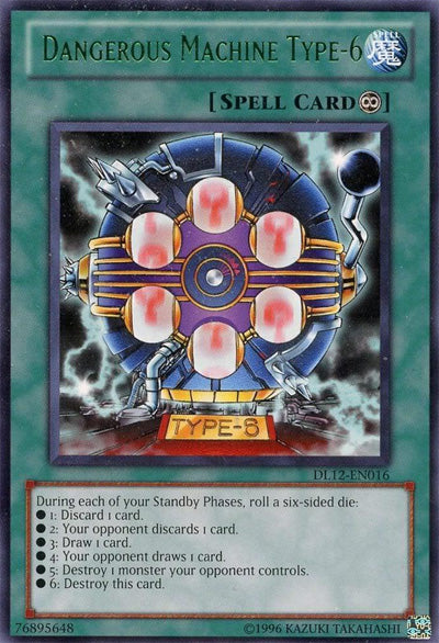 Dangerous Machine Type-6 (Green) [DL12-EN016] Rare 
