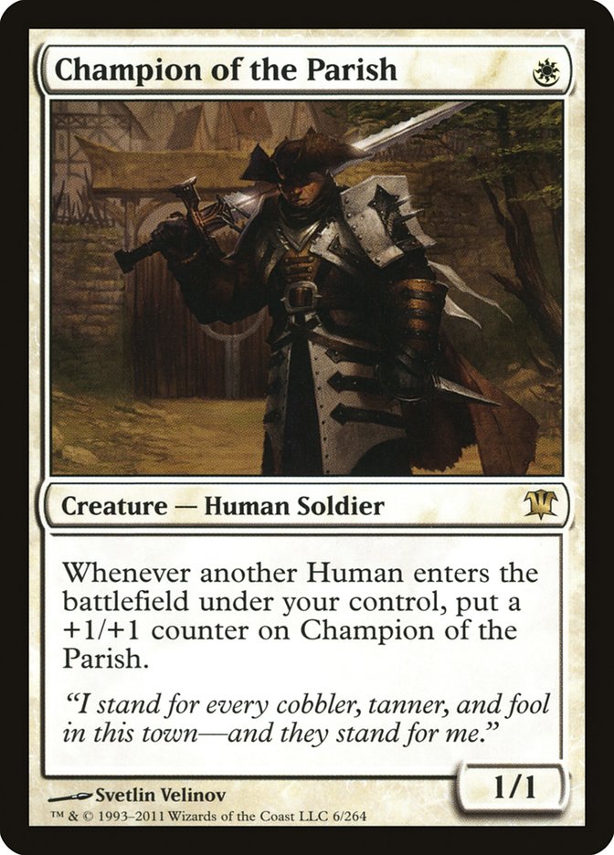 Champion of the Parish [Innistrad] 