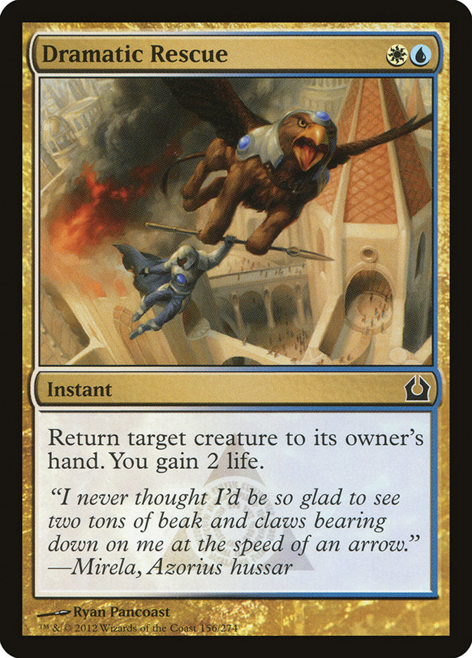 Dramatic Rescue [Return to Ravnica] 