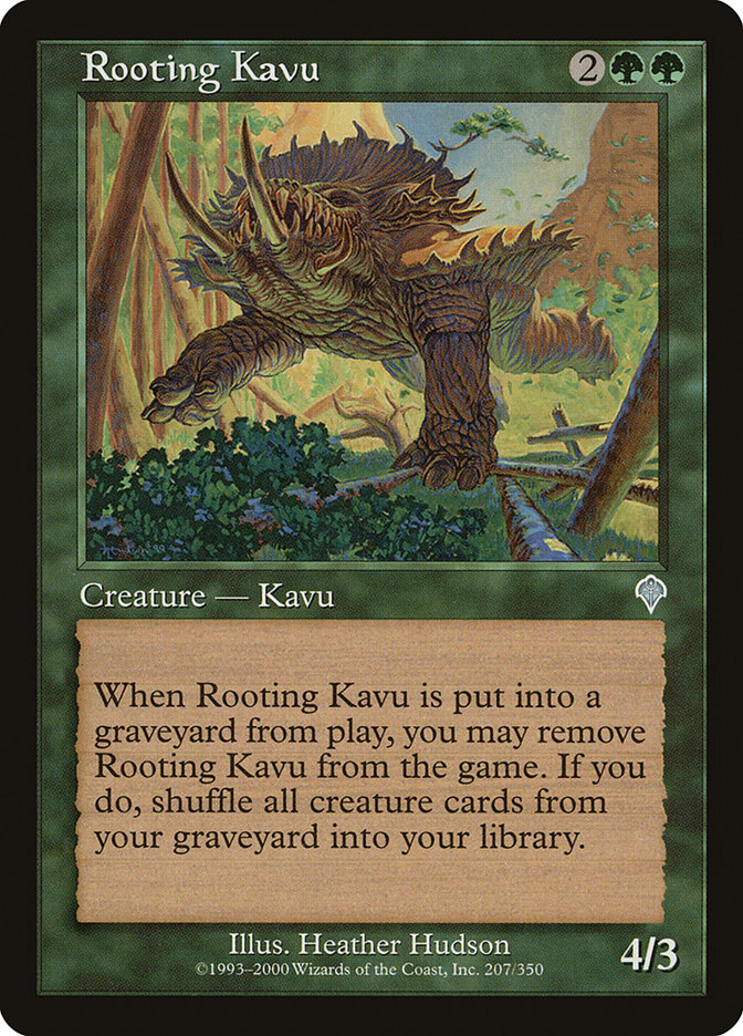 Rooting Kavu [Invasion] 