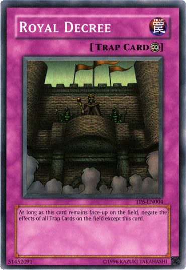 Royal Decree [TP6-EN004] Super Rare 