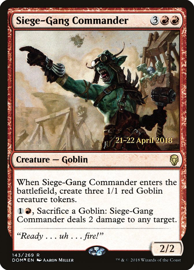 Siege-Gang Commander [Dominaria Prerelease Promos] 