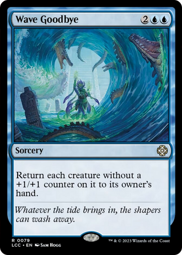 Wave Goodbye [The Lost Caverns of Ixalan Commander] 