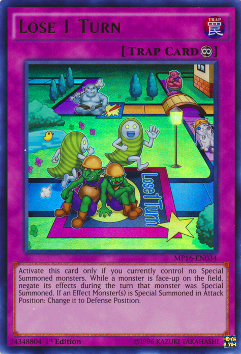 Lose 1 Turn [MP16-EN034] Ultra Rare 