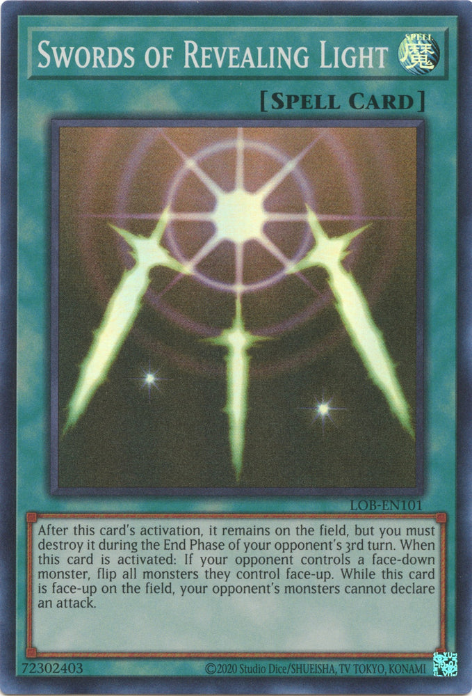 Swords of Revealing Light (25th Anniversary) [LOB-EN101] Super Rare 