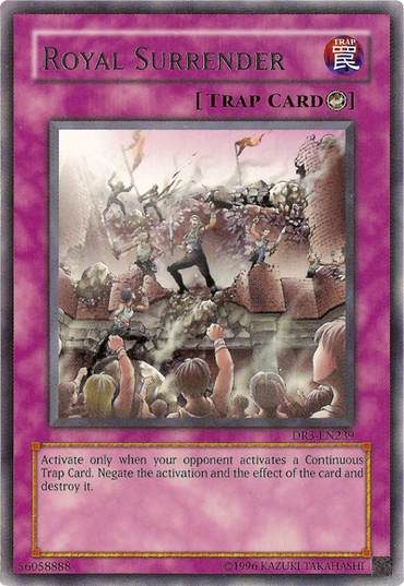 Royal Surrender [DR3-EN239] Rare 
