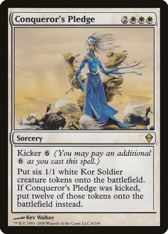 Conqueror's Pledge [Zendikar] 