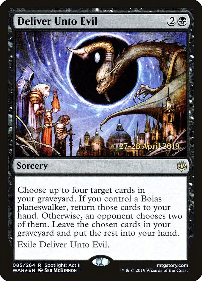 Deliver Unto Evil [War of the Spark Prerelease Promos] 
