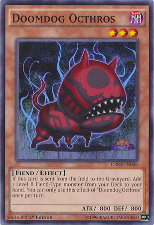 Doomdog Octhros [CROS-EN036] Common 