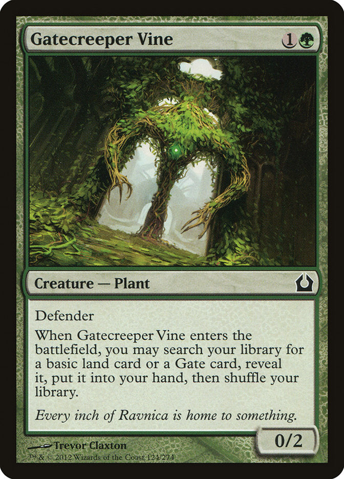 Gatecreeper Vine [Return to Ravnica] 