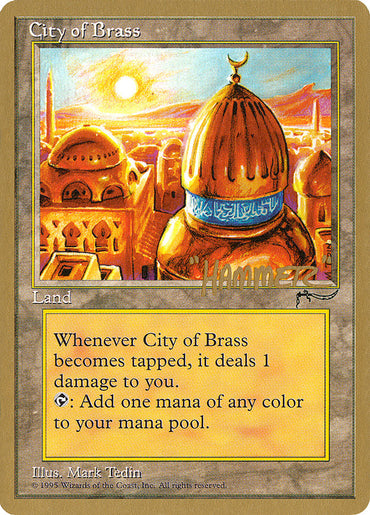 City of Brass (Shawn "Hammer" Regnier) [Pro Tour Collector Set] 