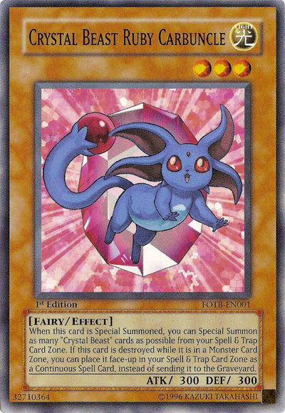 Crystal Beast Ruby Carbuncle [FOTB-EN001] Common 