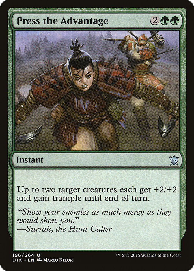 Press the Advantage [Dragons of Tarkir] 